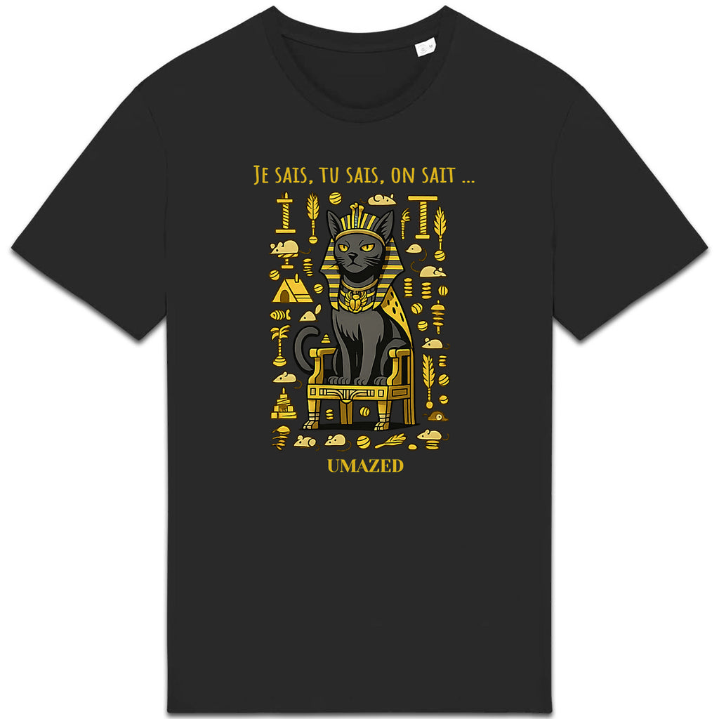 Tshirt chat roi pharaon | Fun drôle humour | Cadeau | Coton bio | UMAZED France - face_0