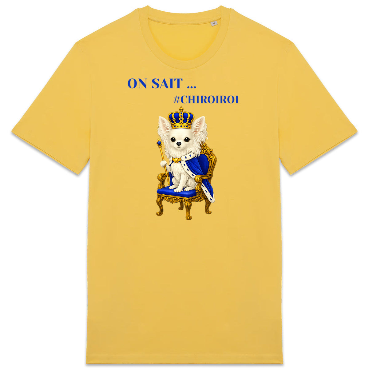 T-shirt chihuahua chien roi | Fun drôle humour | Cadeau | Coton bio | UMAZED France - face_3
